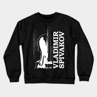 vladimir spivakov Crewneck Sweatshirt